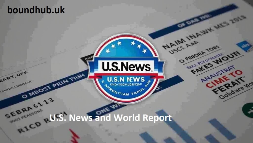 U.S. News and World Report: Unveiling the Most Influential